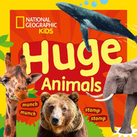 National Geographic Kids - Huge Animals: A fun first board book for toddlers to learn about animals