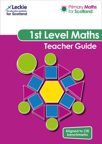 Primary Maths for Scotland - First Level Teacher Guide: Teaching ideas and activities to teach maths mastery in Scotland