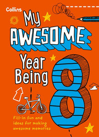 My Awesome Year being 8: (Second edition)