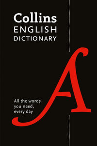 Collins Essential - Paperback English Dictionary Essential: Your day-to-day reliable English dictionary essentials (Eighth edition)