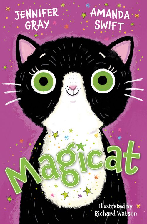 Front cover of Magicat by Jennifer Gray and Amanda Swift, illustrated by Richard Watson