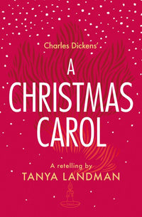 Classic Retellings - A Christmas Carol: A Retelling