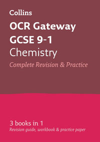 Collins GCSE Grade 9-1 Revision - OCR Gateway GCSE 9-1 Chemistry All-in-One Complete Revision and Practice: Ideal for the 2026 and 2027 exams includes online edition