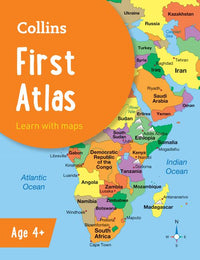 Collins School Atlases - Collins First Atlas: Ideal for learning at school and at home (Fourth edition)
