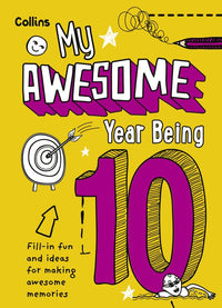 My Awesome Year being 10: (Second edition)