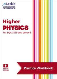 Leckie Practice Workbook - Higher Physics: Questions to learn higher physics through practise