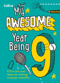 My Awesome Year being 9: (Second edition)