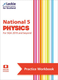 Leckie Practice Workbook - National 5 Physics: Questions to learn national 5 physics through practise