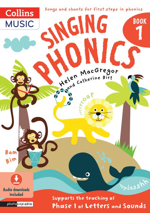 絵本・児童書 Sing sing Phonics Singing Phonics by Helen MacGregor and Catherine Birt – Collins