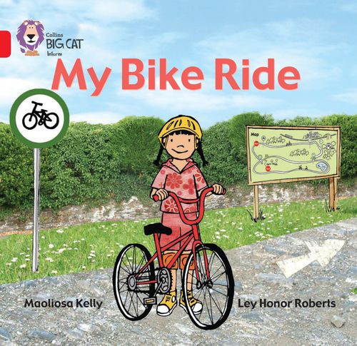 My Bike Ride: Band 02A/Red A by Maoliosa Kelly – Collins