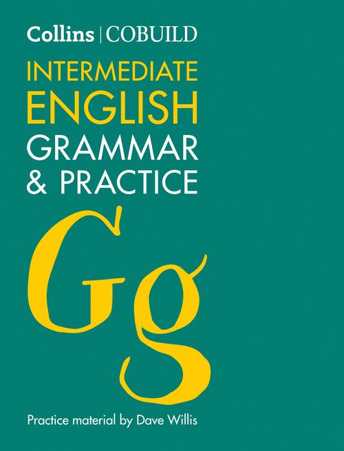 COBUILD Intermediate English Grammar and Practice by – Collins