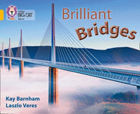 Collins Big Cat - Brilliant Bridges: Band 09/Gold