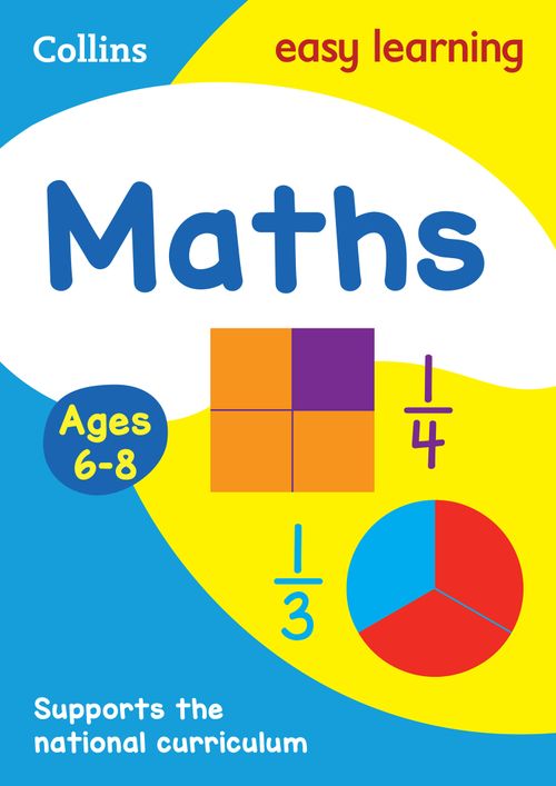 Collins Easy Learning KS1 - Maths Ages 6-8: Ideal for home learning