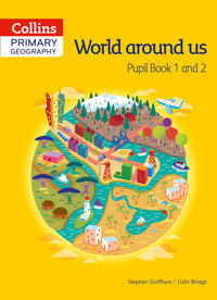 Primary Geography - Collins Primary Geography Pupil Book 1 and 2: (First edition) (9780007563586)