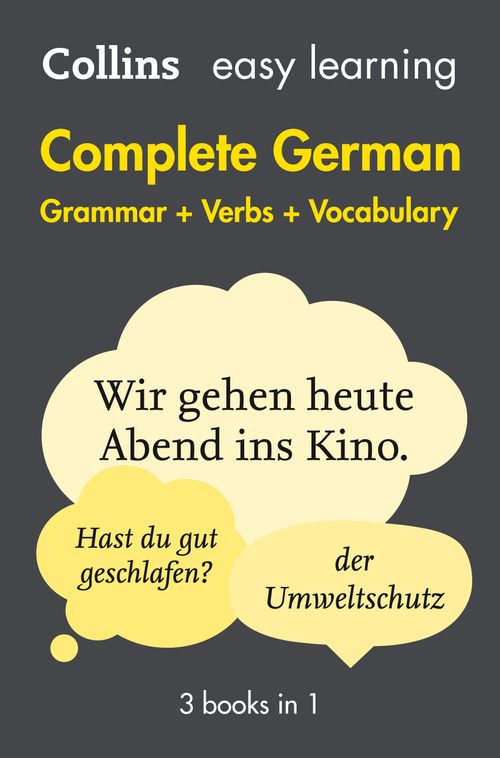 Collins Easy Learning - Easy Learning German Complete Grammar, Verbs a