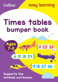Collins Easy Learning KS2 - Times Tables Bumper Book Ages 7-11: Prepare for school with easy home learning