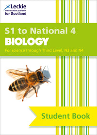 Leckie Student Book - S1 to National 4 Biology: Comprehensive textbook for the CfE (9780008204518)