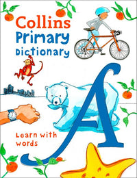 Collins Primary Dictionaries - Primary Dictionary: Illustrated dictionary for ages 7+