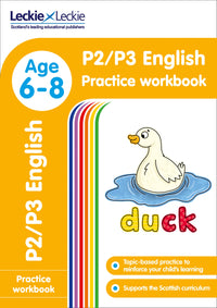 Leckie Primary Success - P2/P3 English Practice Workbook: Extra Practice for CfE Primary School English (9780008250218)