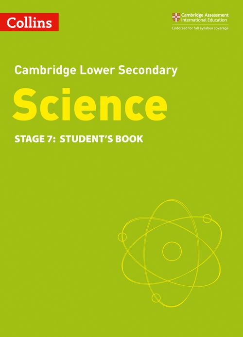 Lower Secondary Science Student's Book: Stage 7 by – Collins