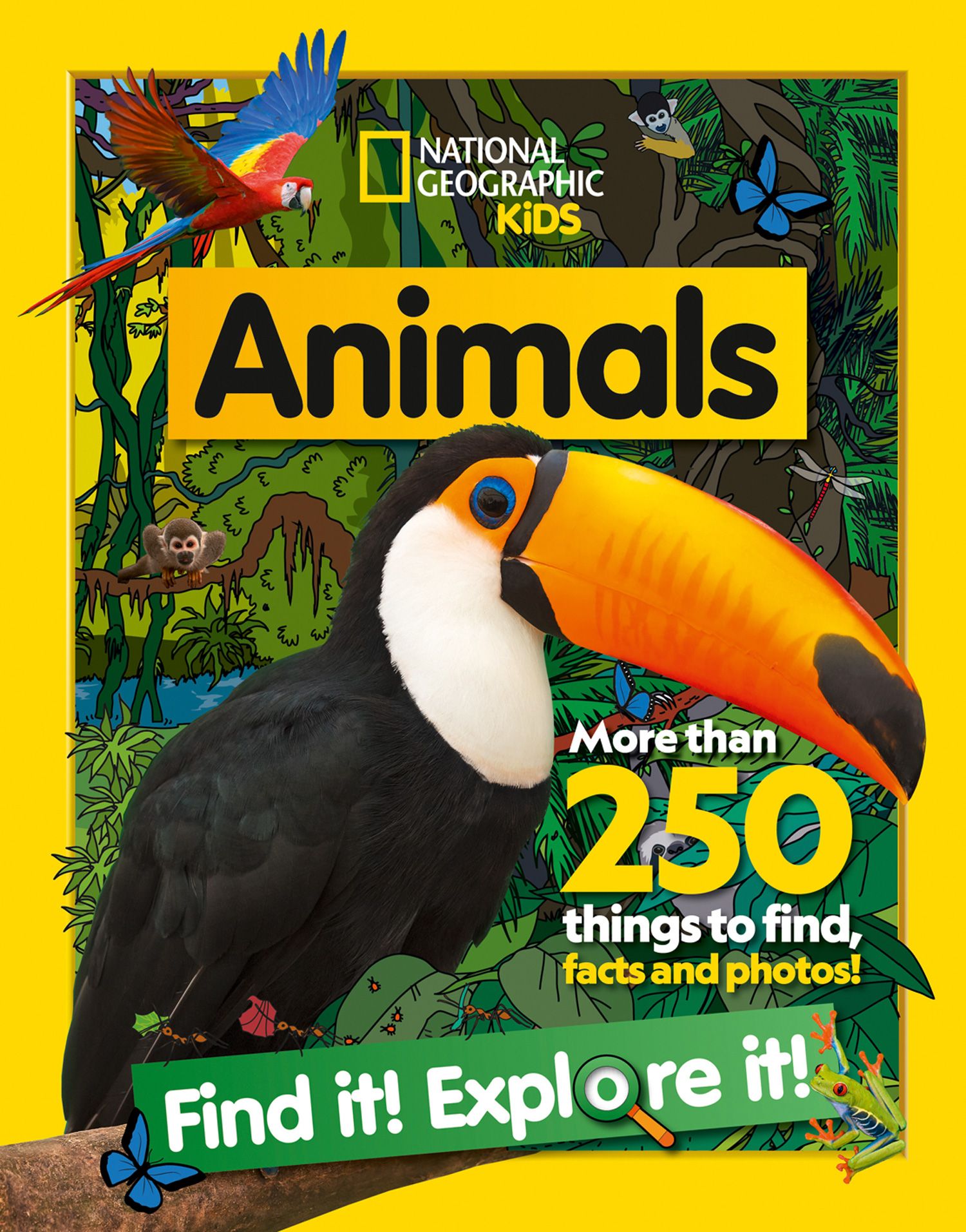 Animals Find it! Explore it! by – Collins