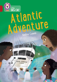Collins Big Cat - Atlantic Adventure: Band 14/Ruby