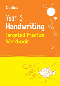 Collins KS2 Practice - Year 3 Handwriting Targeted Practice Workbook: Ideal for use at home
