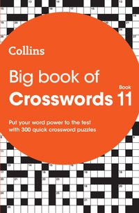 Collins Crosswords - Big Book of Crosswords 11: 300 quick crossword puzzles (9780008608835)