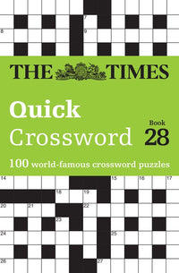 The Times Crosswords - The Times Quick Crossword Book 28: 100 General Knowledge Puzzles