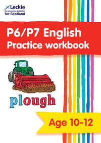 Leckie Primary Success - P6/P7 English Practice Workbook: Extra Practice for CfE Primary School English