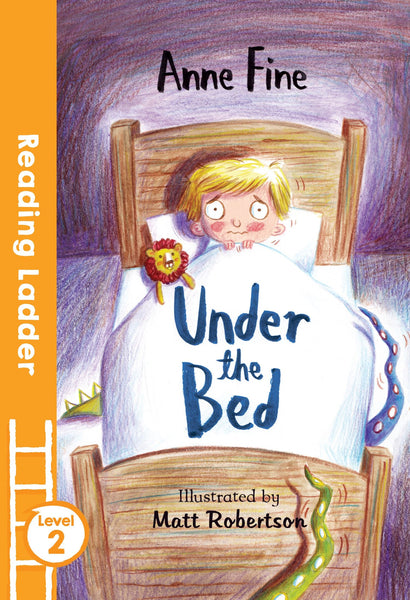Under the Bed (Reading Ladder Level 2)