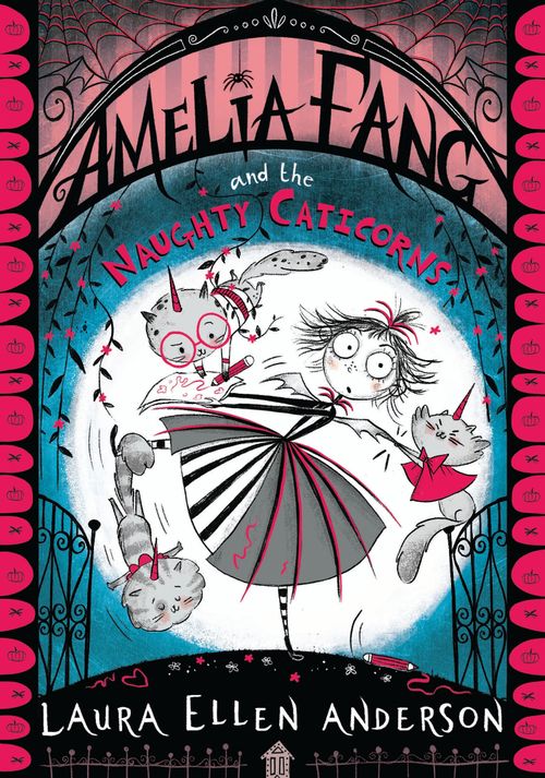 Cover of Amelia Fang and the Naughty Caticorns