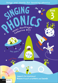 Singing Subjects - Singing Phonics 3: Song and chants for teaching phonics (9781408123744)