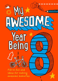 My Awesome Year being 8 (9780008372620)